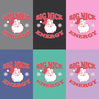 Big Nick Energy Holiday T-shirt